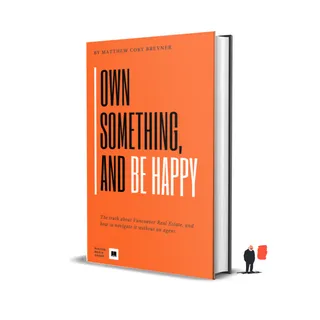 Orange upright cover of Own Something and Be Happy by Matthew Cory Brevner
